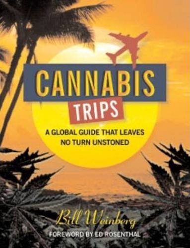 Cannabis Trips by Bill Weinberg